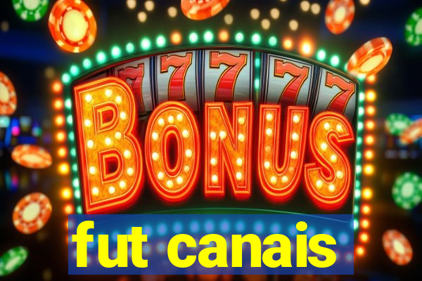 fut canais